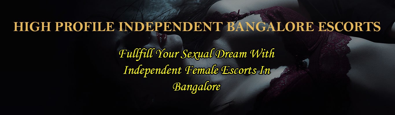 Bangalore Escorts Service Bangalore Escorts Service
